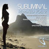 Erick Morillo Subliminal Remixed (Vol 2)