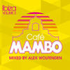 Roxy Music Cafe Mambo Ibiza 2012 (Mixed By Alex Wolfenden)