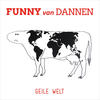 Funny Van Dannen Geile Welt