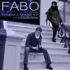 Fabo Where I Stand (feat. Lostcause) (Remixes)