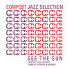 Intuit Compost Jazz Selection Vol. 1 - See The Sun