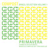 Minus 8 Compost Brazil Selection Vol. 1 (Primavera - Samba & Bossa Beats - mixed & compiled by Tom Burclay)