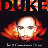 Duke 10 Commandments of Love