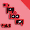 Chiffons It`s Pop & Doo Wop, Vol. 8