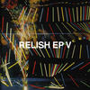 Gina X Relish EP V