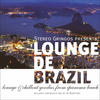 Noise Boyz Lounge de Brazil - Lounge & Chill Goodies from Ipanema Beach