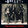 Bullet The Entrance to Hell