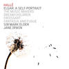 Hallé Orchestra & Sir Mark Elder Elgar: A Self Portrait - The Music Makers, Dream Children, Froissart
