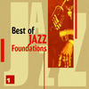 Cozy Cole Best of Jazz Foundations Vol. 1