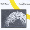 Mark Moore Hiway Hypnosis