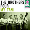 Four Brothers My Tani (Remastered) - Single