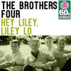 Four Brothers Hey Liley, Liley Lo (Remastered) - Single