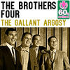 Four Brothers The Gallant Argosy (Remastered) - Single