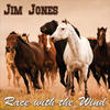 Jim Jones Race With the Wind