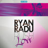 Ryan Rush Love - EP