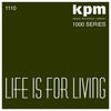 David Lindup KPM 1000 Series: Life Is for Living