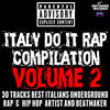 Alibi Italy Do It Rap Compilation, Vol. 2 (30 Tracks Best Italians Underground Rap & Hip Hop Artist and Beatmaker)