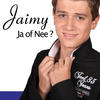 Jaimy Ja Of Nee - Single