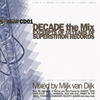 Mijk Van Dijk Decade - The Mix