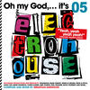 Fedde Le Grand Oh My God...It`s Electro House Vol. 5