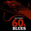 Jimmy Reed Most Wanted 60s Blues