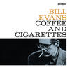 Bill Evans Coffee and Cigarettes - Summer of Love Version