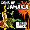 George Nooks Sons Of Jamaica - George Nooks