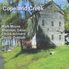 Mark Moore Copeland Creek (feat. Shannon Caine, Chuck Archard & Danny Gottlieb)