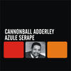 Cannonball Adderley Azule Serape