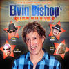 Elvin Bishop Raisin` Hell Revue