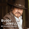 Buddy Jewell My Father`s Country