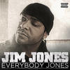 Jim Jones Everybody Jones - single