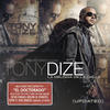 Tony Dize La Melodia de la Calle (Updated)