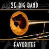 Tommy Dorsey 25 Big Band Favorites