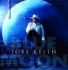 Toby Keith Blue Moon