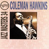Coleman Hawkins Verve Jazz Masters 34: Coleman Hawkins