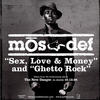 Mos Def Sex, Love & Money / Ghetto Rock - EP
