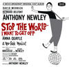 Anthony Newley Stop the World - I Want to Get Off
