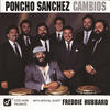 Poncho Sanchez Cambios