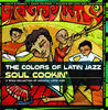 Poncho Sanchez The Colors of Latin Jazz: Soul Cookin`