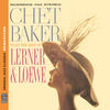 Chet Baker Plays the Best of Lerner & Loewe (Original Jazz Classics) (Remastered)
