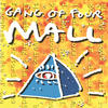 Gang Of Four Mall