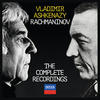 Vladimir Ashkenazy Rachmaninov: The Complete Recordings