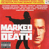 Mellow Man Ace Marked For Death (Original Motion Picture Soundtrack)