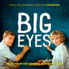 Danny Elfman Big Eyes: Music From the Original Motion Picture