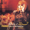 Fairuz Live At Beitedienne