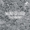 Manu Delago Drumheart - Single