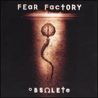 Fear Factory Obsolete