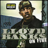 Lloyd Banks On Fire