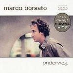 Marco Borsato Onderweg [CD 1]